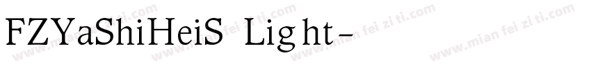 FZYaShiHeiS Light字体转换